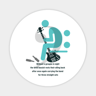 Bass Player Funny Novelty Musician Joke Magnet